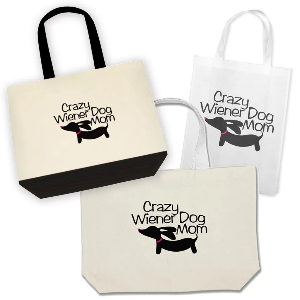 Crazy Wiener Dog Mom Dachshund Tote Bags