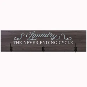 Laundry Room The Cycle Never Ends Coat Rack Wall Sign