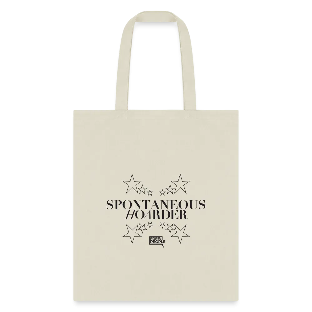 Spontaneous Hoarder | Tote Bag