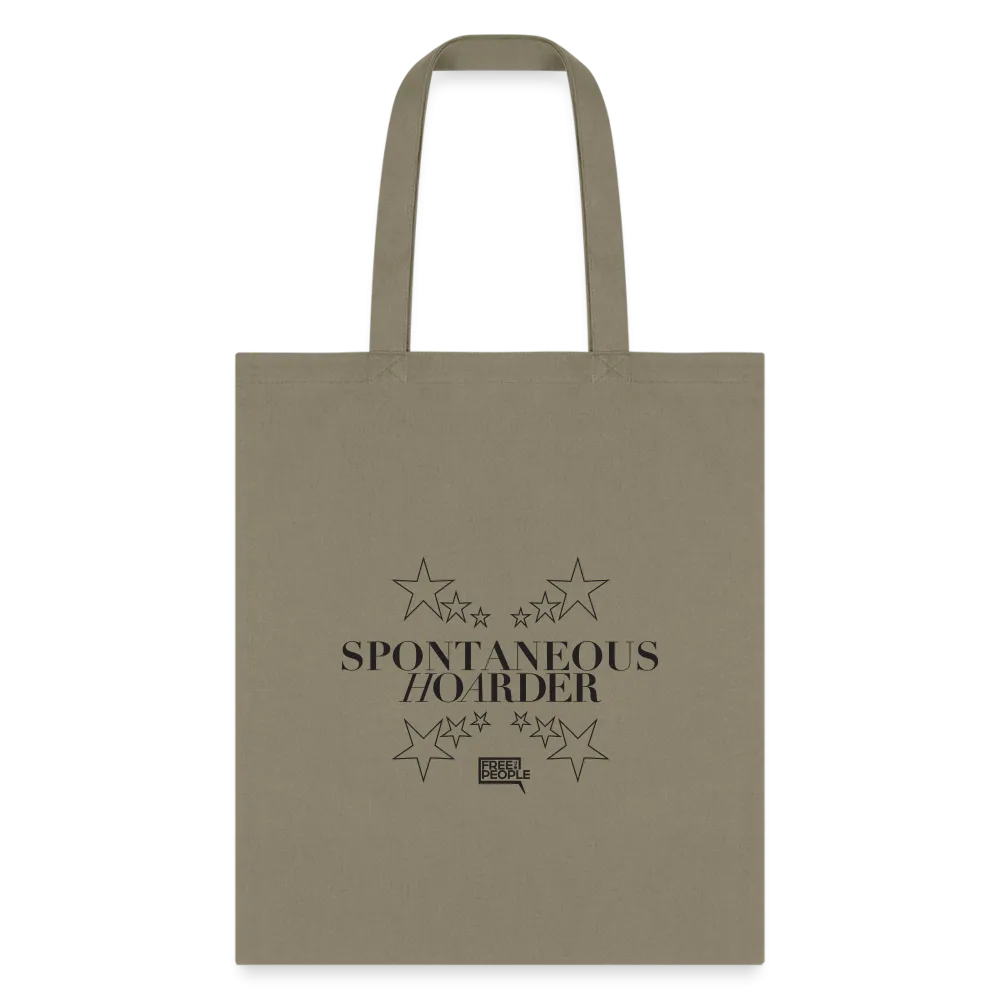 Spontaneous Hoarder | Tote Bag